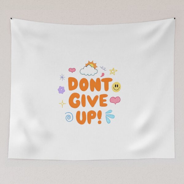 Item preview, Don't give up designed and sold by lizethGom.