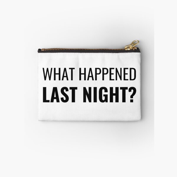 Item preview, What Happened Last Night? (Black) designed and sold by ShipCrewNation.