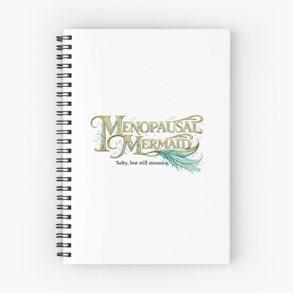 Item preview, Menopausal Mermaid Salty Empowerment Design designed and sold by Soul Flow With Kiki.