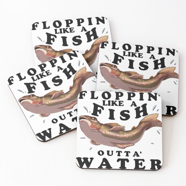Item preview, Floppin Like a Fish Outta Water designed and sold by ArchASquirrel.