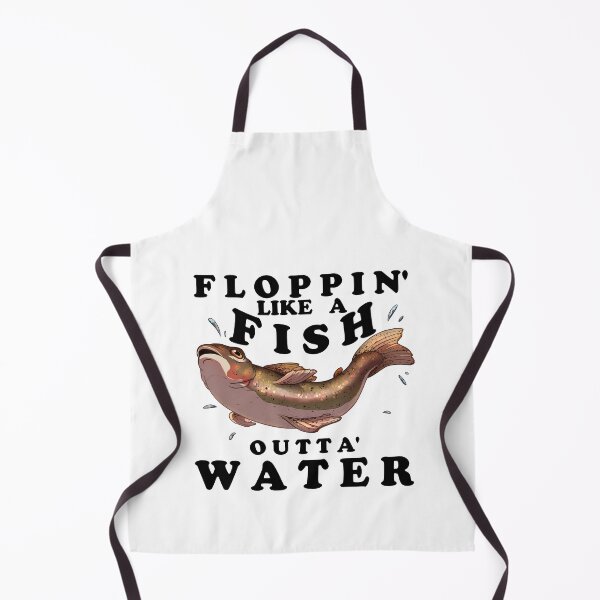 Item preview, Floppin Like a Fish Outta Water designed and sold by ArchASquirrel.
