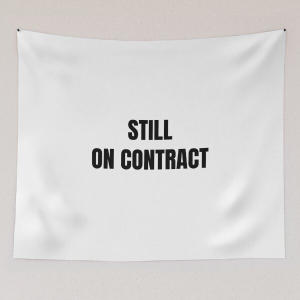 Item preview, Still on Contract (Black) designed and sold by ShipCrewNation.