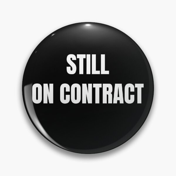 Item preview, Still on Contract (White) designed and sold by ShipCrewNation.