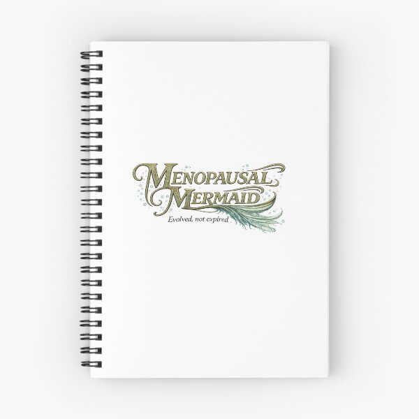 Item preview, Menopausal Mermaids Evolved Not Expired designed and sold by Soul Flow With Kiki.