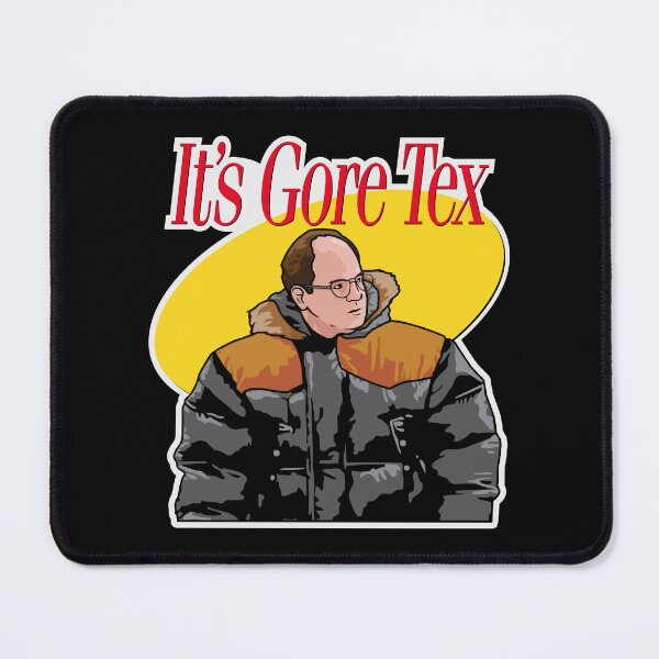 Item preview, IT'S GORE TEX designed and sold by oddwonders.