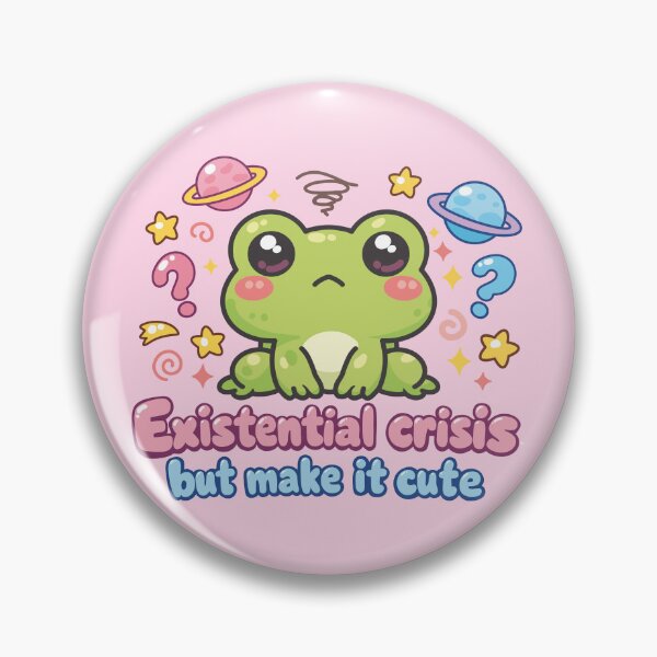 Item preview, Existential Crisis Frog Sticker | Existential Crisis But Make It Cute | Funny Anxiety Meme designed and sold by Kutiefy-shop.