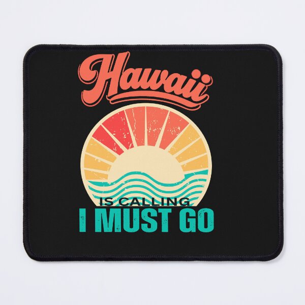 Item preview, Hawaii Is Calling I Must Go designed and sold by erozzz.