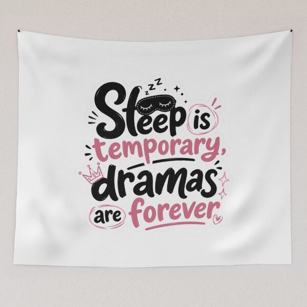 Item preview, Sleep is temporary, dramas are forever Kpop Cdrama Chinese Drama Quote Art Korean Drama Actor Kdrama Korea Historical Drama Portrait Art Fan art Chinese actor illustration designed and sold by HELL0WBELLO.