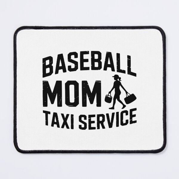 Item preview, Baseball Mom Taxi Service designed and sold by theartfulaspie.