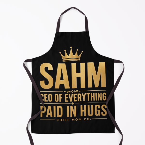 Item preview, SAHM CEO Of Everything Paid In Hugs Funny Stay At Home Mom Gift designed and sold by ChiefMomCo.