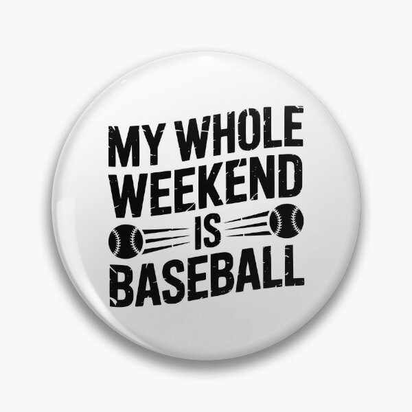 Artikelvorschau, Mein ganzes Wochenende dreht sich um Baseball. entworfen und verkauft von theartfulaspie.