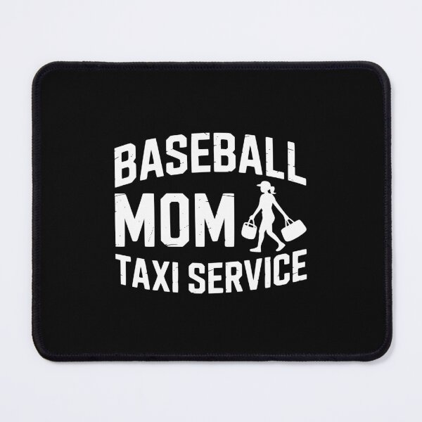 Item preview, Baseball Mom Taxi Service designed and sold by theartfulaspie.