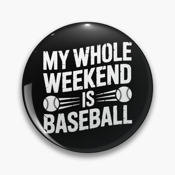 Artikelvorschau, Mein ganzes Wochenende dreht sich um Baseball. entworfen und verkauft von theartfulaspie.