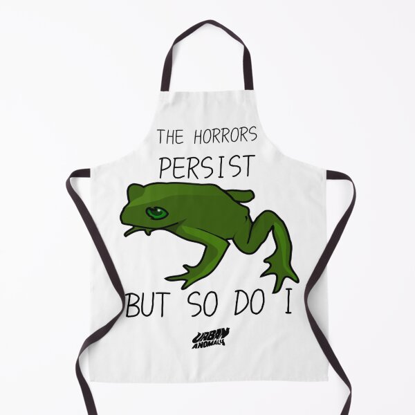 Item preview, The horrors persist, but so do I designed and sold by Urban Anomaly.