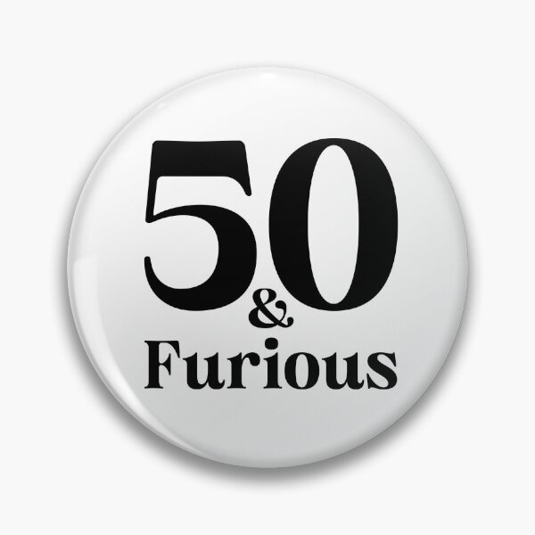 Item preview, 50 & FURIOUS designed and sold by miche.design.