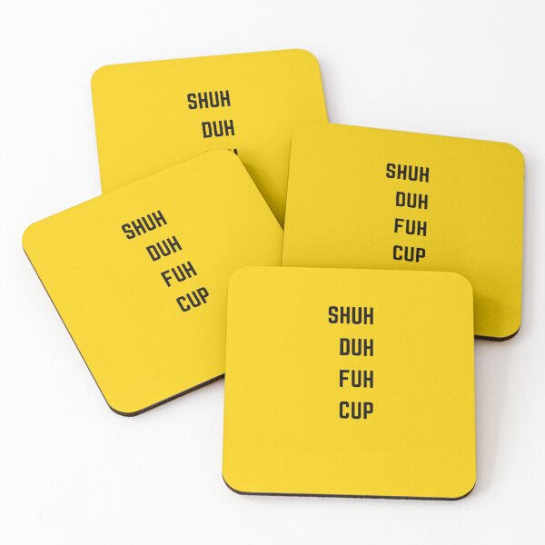 Item preview, Shush duh fuh cup designed and sold by FORTNITEFILTHYBANTER.