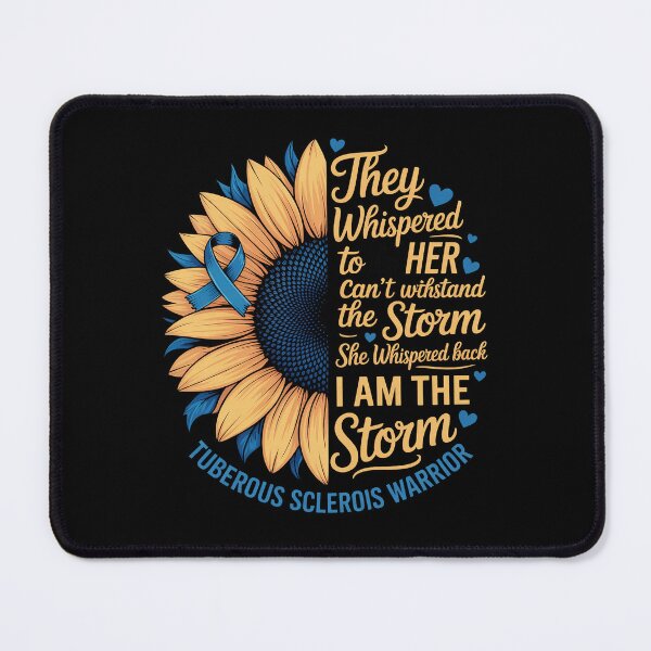 Item preview, I am the Storm Tuberous Sclerosis Warrior designed and sold by BlassmausArt.