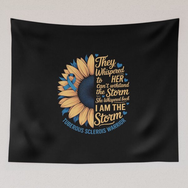 Item preview, I am the Storm Tuberous Sclerosis Warrior designed and sold by BlassmausArt.