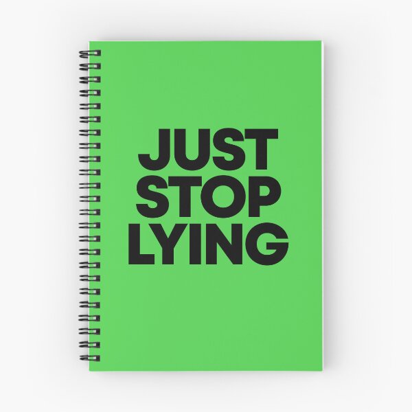 Item preview, JUST STOP LYING designed and sold by alegnacreates.
