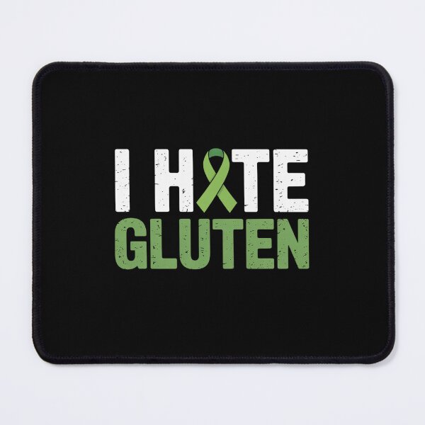 Item preview, I Hate Gluten Celiac Disease Awareness Month designed and sold by BlassmausArt.