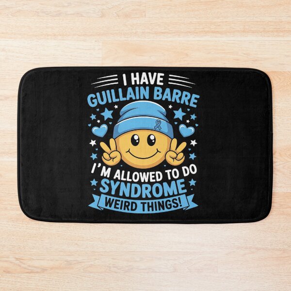 Item preview, I have Guillain Barre Syndrome i allowed to do Weird Things designed and sold by BlassmausArt.