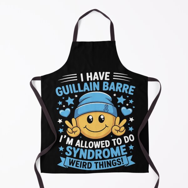 Item preview, I have Guillain Barre Syndrome i allowed to do Weird Things designed and sold by BlassmausArt.