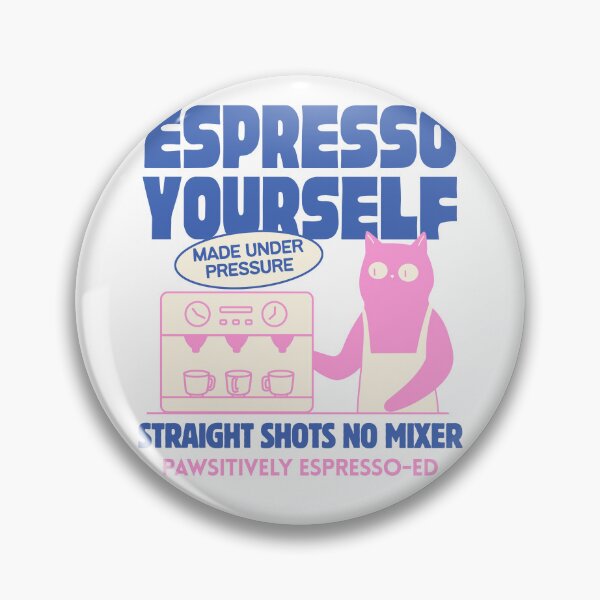 Item preview, Espresso Yourself designed and sold by cowboyofsteel.