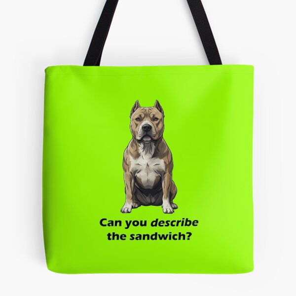 Item preview, Pitbull with funny slogan designed and sold by Skeezix-66.