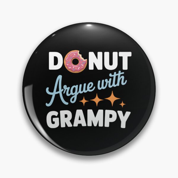 Item preview, Fathers Day Donut Argue With Grampy designed and sold by SapfireStuArt.