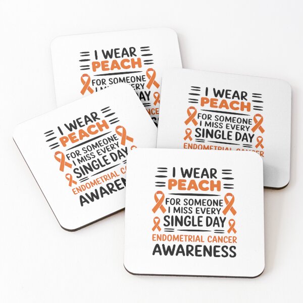 Item preview, Endometrial Cancer Awareness I Wear Peach for Someone I Miss Every Single Day designed and sold by SapfireStuArt.