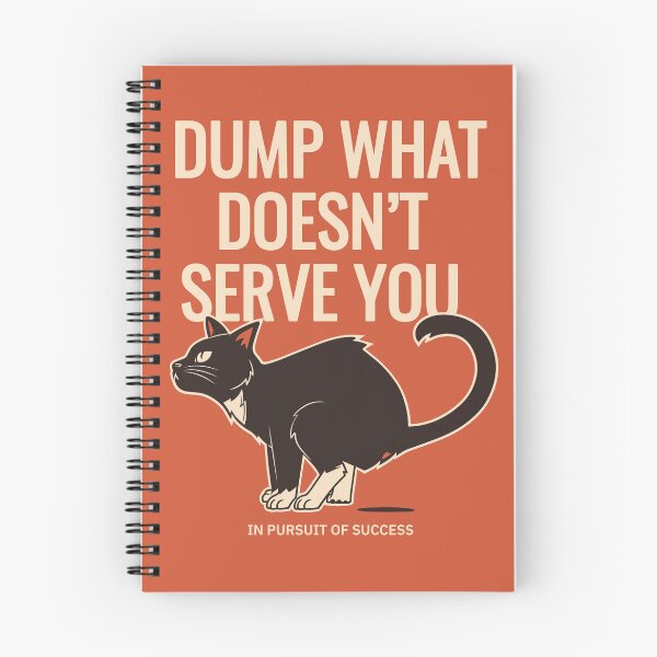 Item preview, Funny Cat Inspiration, Dump What Doesn't Serve You designed and sold by Verliner.