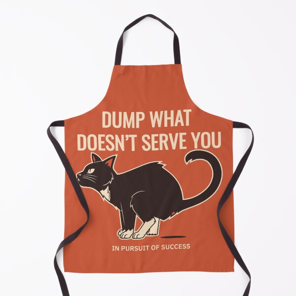 Item preview, Funny Cat Inspiration, Dump What Doesn't Serve You designed and sold by Verliner.