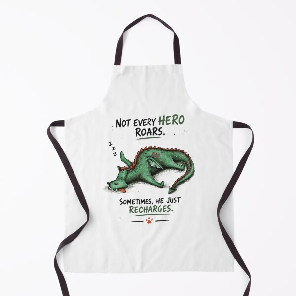 Item preview, Not Every Hero Roars Sleepy Dragon Recharge Art designed and sold by SpiralmoonDes.