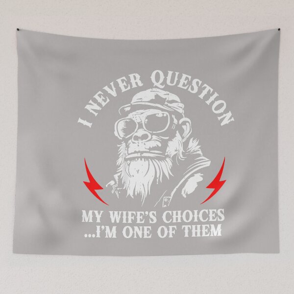 Item preview, (ON Back) I Never Question My Wife's Choices Monkey Retro designed and sold by GreggRoss.