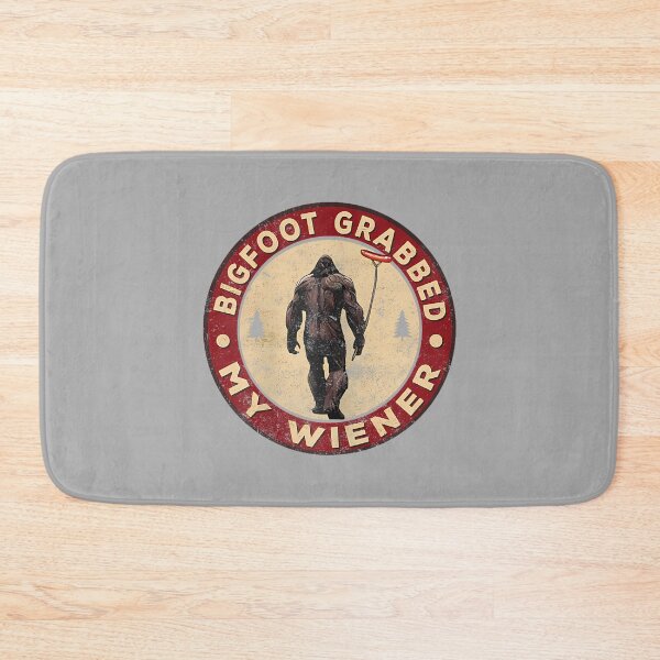 Item preview, Funny retro bigfoot, Bigfoot Grabbed My Wiener design_2 designed and sold by ArleneRowe.