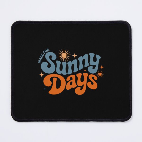 Item preview, Made For Sunny Days Summer Beach Summer designed and sold by TrinaEspinoza.