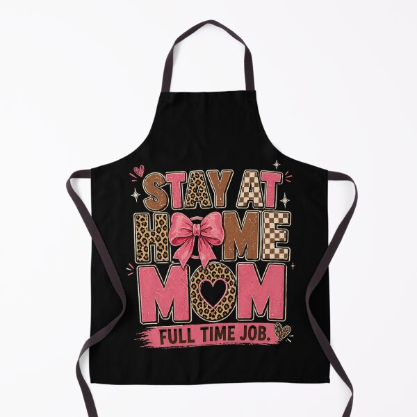 Item preview, Stay At Home Mom Full Time Job designed and sold by ChiefMomCo.