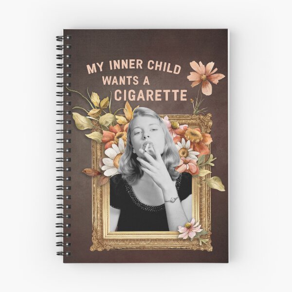 Item preview, My Inner Child Wants a Cigarette designed and sold by TakeMyPlantsOff.