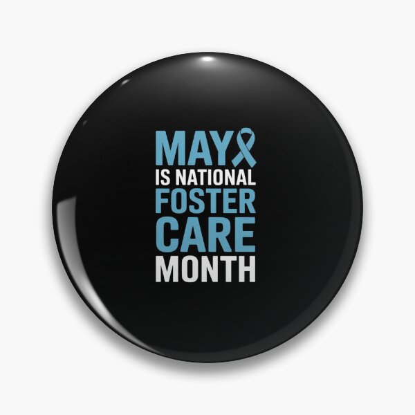 Item preview, May Is National Foster Care Awareness Month designed and sold by fferomananul.