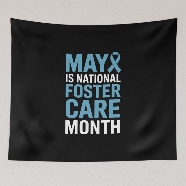 Item preview, May Is National Foster Care Awareness Month designed and sold by fferomananul.
