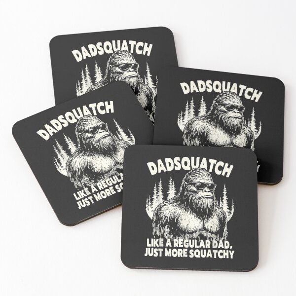 Item preview, Dadsquatch Bigfoot Like a Regular Dad, More Squatchy designed and sold by FrankIsabel.