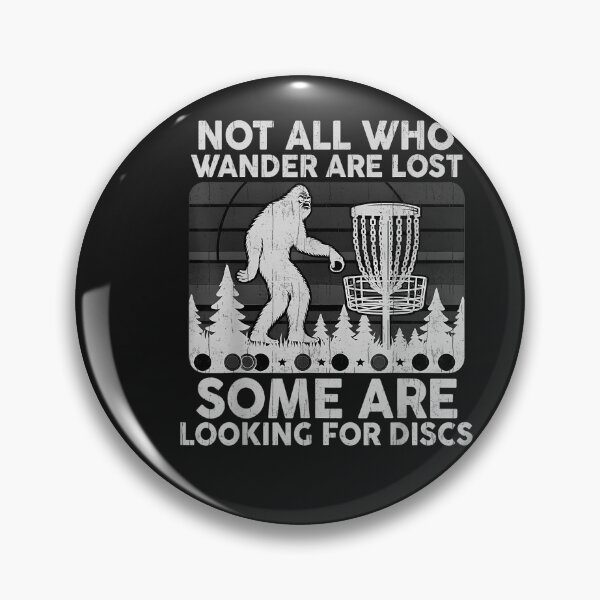 Item preview, Disc Golf Frisbee Bigfoot Not All Who Wander are Lost designed and sold by FrankIsabel.
