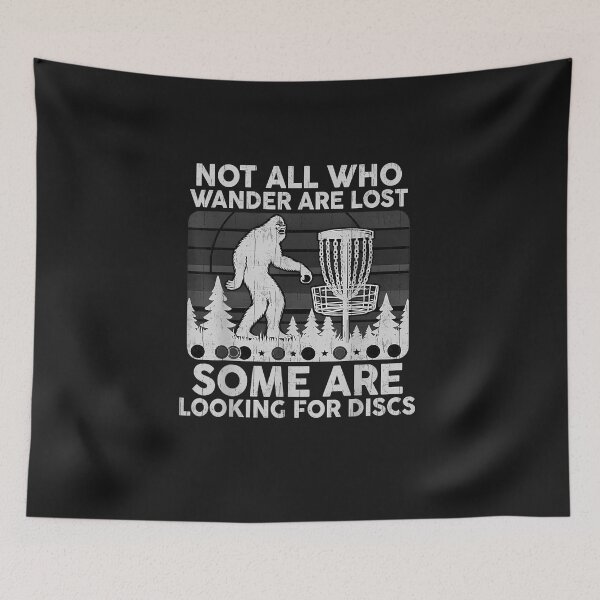 Item preview, Disc Golf Frisbee Bigfoot Not All Who Wander are Lost designed and sold by FrankIsabel.