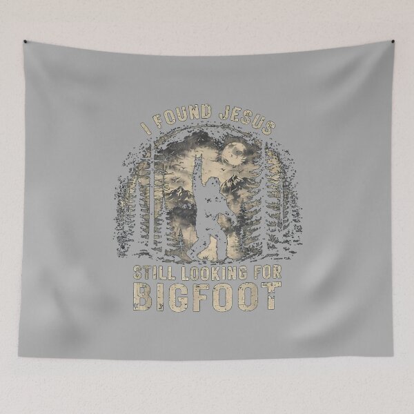 Item preview, I Found Jesus Still Looking for Bigfoot Funny Christian_3 designed and sold by ArleneRowe.