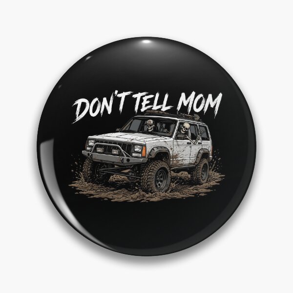 Item preview, Don't Tell Mom Off-Road XJ Cherokee Mudding Skeletons designed and sold by Off-Road-Zone.