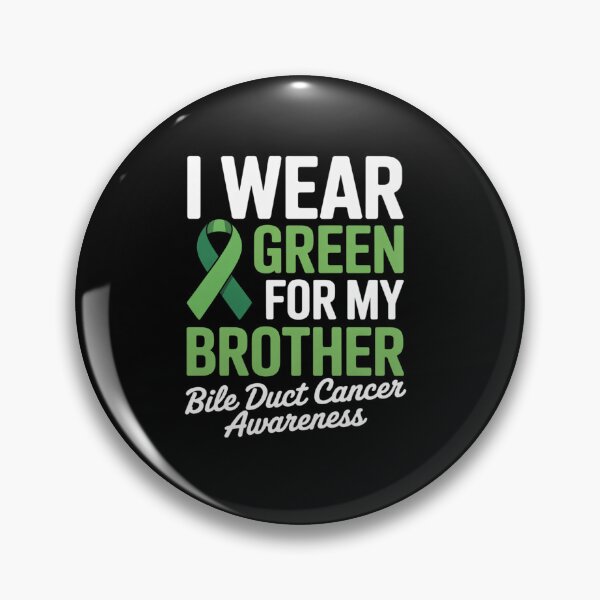 Item preview, I Wear Green For My Brother Bile Duct Cancer Awareness designed and sold by grounabslaninal.