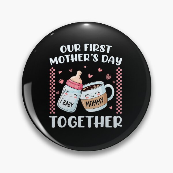 Item preview, Our First Mother’s Day Together Cute Mommy Mug designed and sold by zamiokaline.