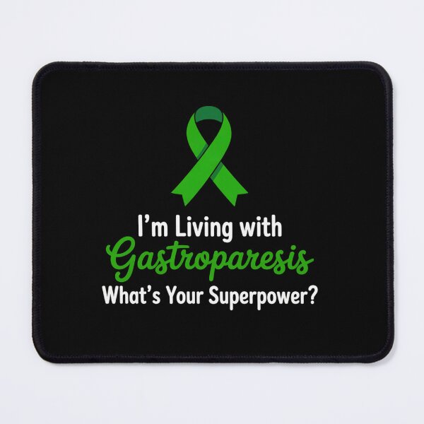 Item preview, I'm living With Gastroparesis Awareness designed and sold by grounabslaninal.