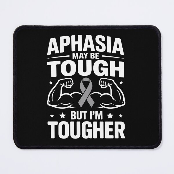 Item preview, I'M TOUGHER THAN APHASIA AWARENESS designed and sold by grounabslaninal.
