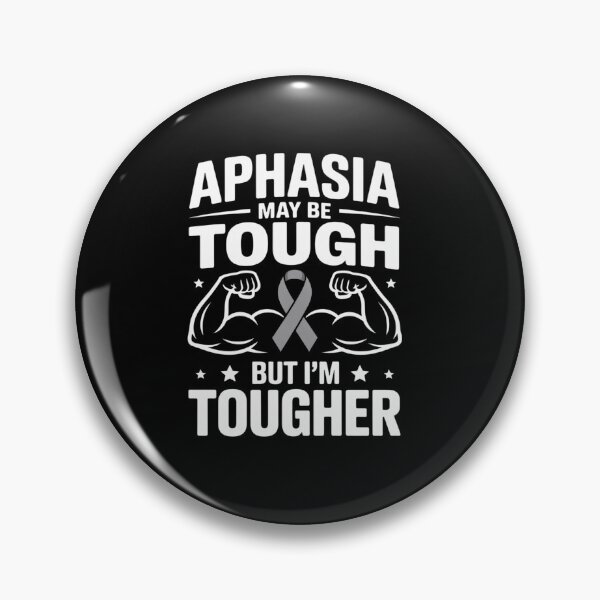 Item preview, I'M TOUGHER THAN APHASIA AWARENESS designed and sold by grounabslaninal.